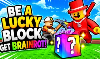 Be a Lucky Block - Get Brainrot!