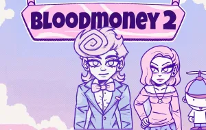 Play BLOODMONEY 2 now!