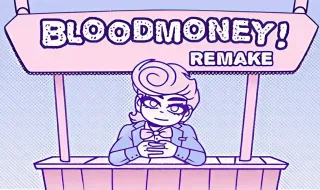 Bloodmoney Remake