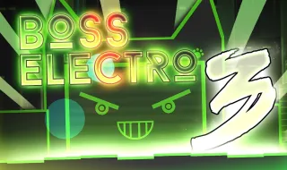 Geometry Dash Boss 3 Electro