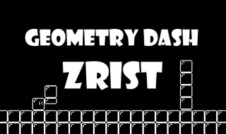 Geometry Dash: Zrist