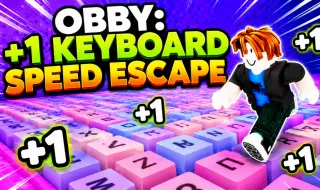 Obby: +1 Keyboard Speed Escape
