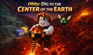 Obby: Dig to the Center of the Earth