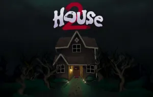 Play The House 2 now!