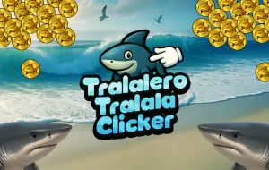 Play Tralalero Tralala Clicker now!
