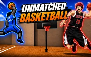 Play Unmatched Basketball now!