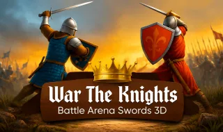 War The Knights: Battle Arena Swords 3D